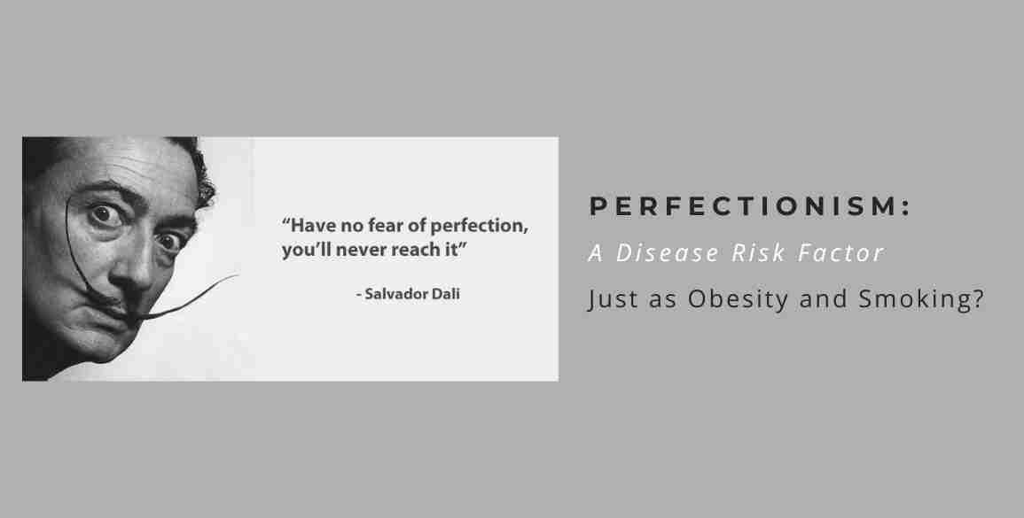 Perfectionism risk factor