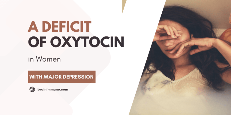 Deficit of Oxytocin in Women with Major Depression