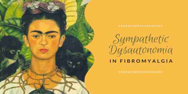 Sympathetic Dysautonomia in Fibromyalgia