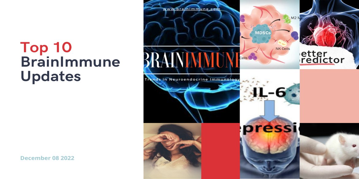 The Top 10 BrainImmune Updates and Why These Stories Are Fundamentally and Clinically Important
