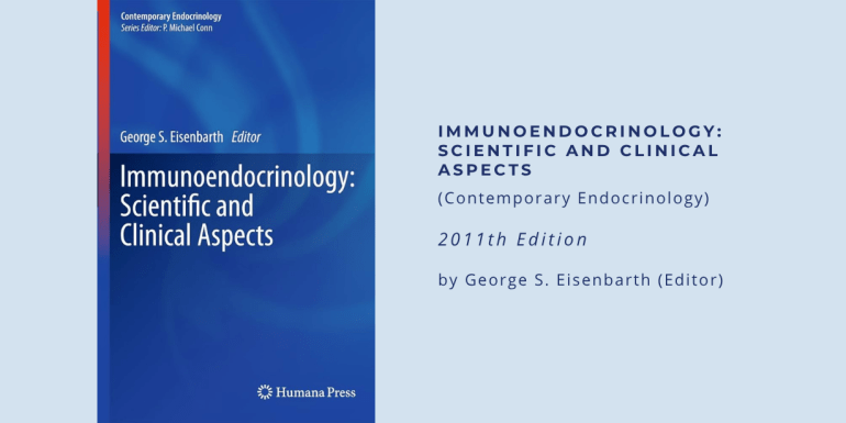 immunoendocrinology scientific clinical aspects