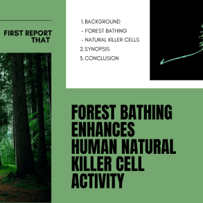 Forest bathing Enhances NK Cell Activity